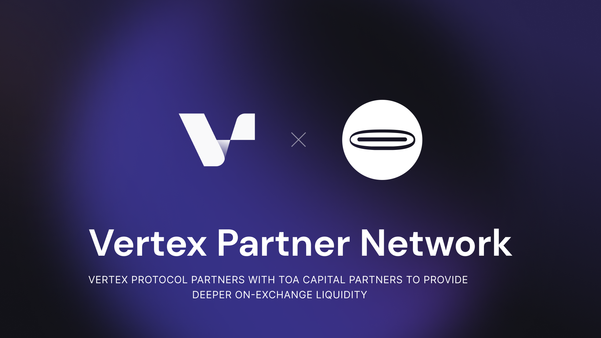 Vertex Protocol partners with Toa Capital Partners to provide deeper on