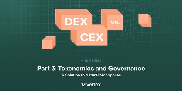 Part 3: Tokens and Governance — A solution to natural monopolies